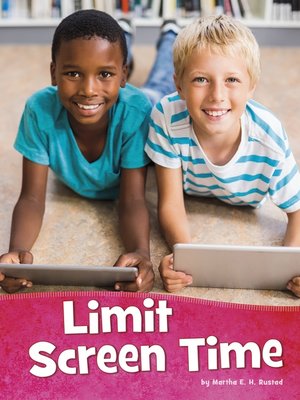 Limit Screen Time - ebook